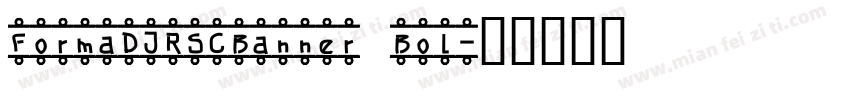 FormaDJRSCBanner Bol字体转换